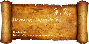 Hornung Kajetán névjegykártya